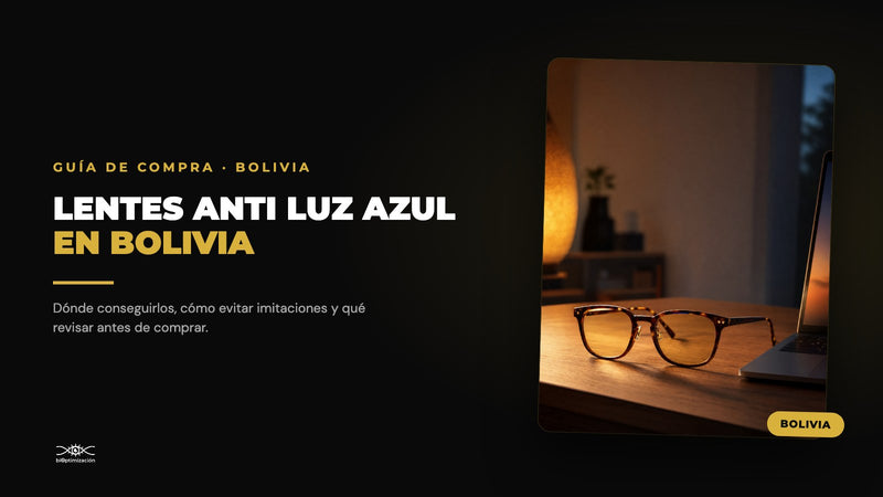 Dónde comprar lentes anti luz azul en Bolivia — biOptimización