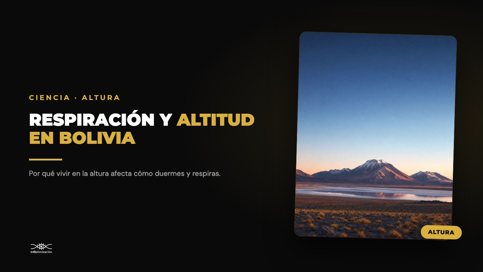 Respiración y altitud: por qué vivir en Bolivia afecta cómo duermes