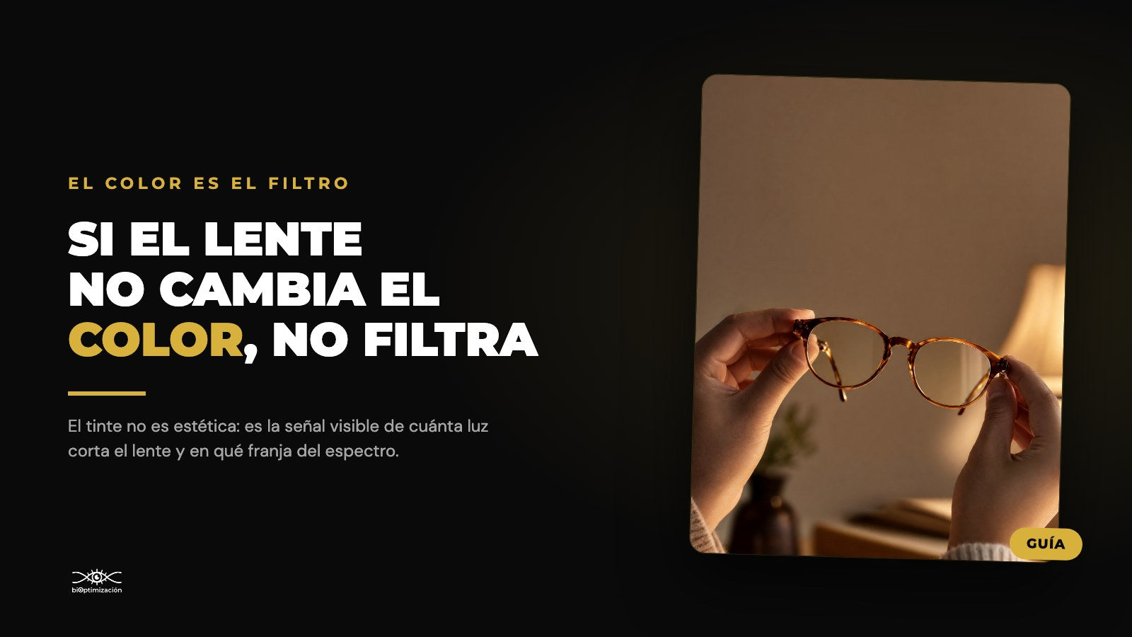 Lentes Ámbar, Amarillos o Rojos: Qué Filtra Cada Color