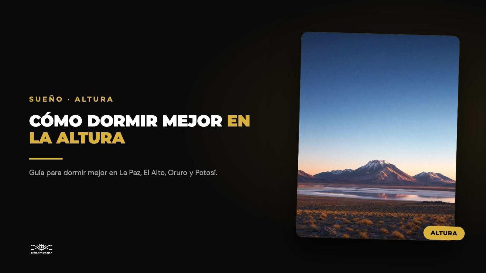 Cómo dormir mejor en la altura: guía para La Paz, El Alto y Potosí